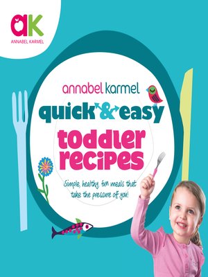 cover image of Quick and Easy Toddler Recipes